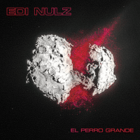 Album cover Edi Nulz "El Perro Grande"