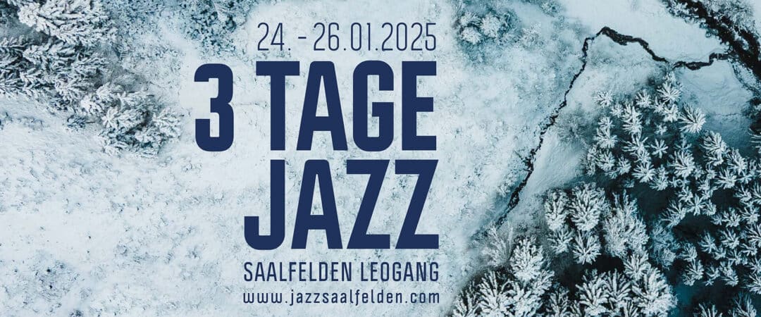 (c) 3 Days Jazz Saalfelden