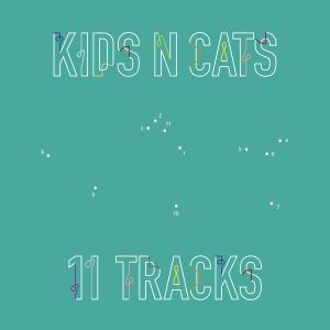 Albumcover "11-Tracks" Kids N Cats, 2018