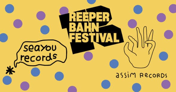 Assim Records & Seayou Records I Reeperbahn Festival 21