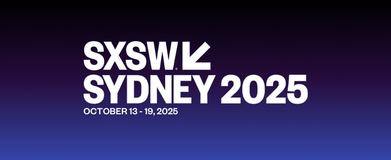 SXSW Sydney 2025